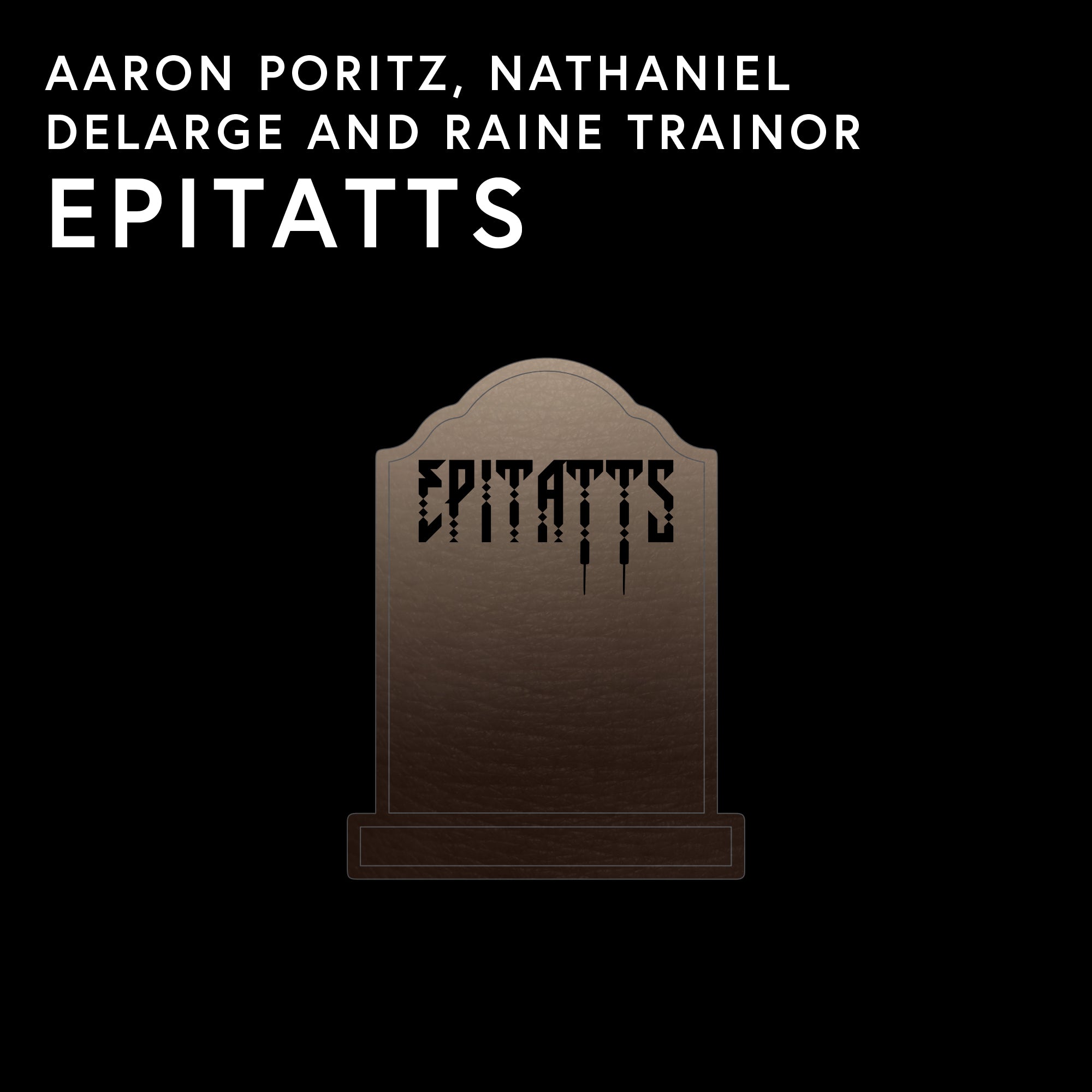 Group Show · EPITATTS