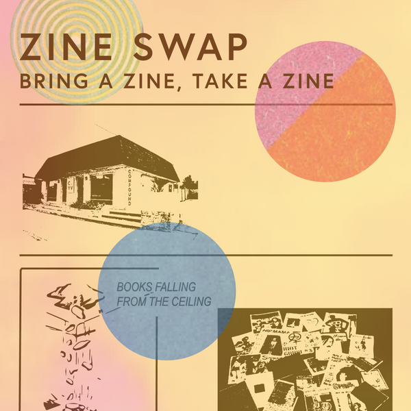 March 2, 2024 · Zine Swap