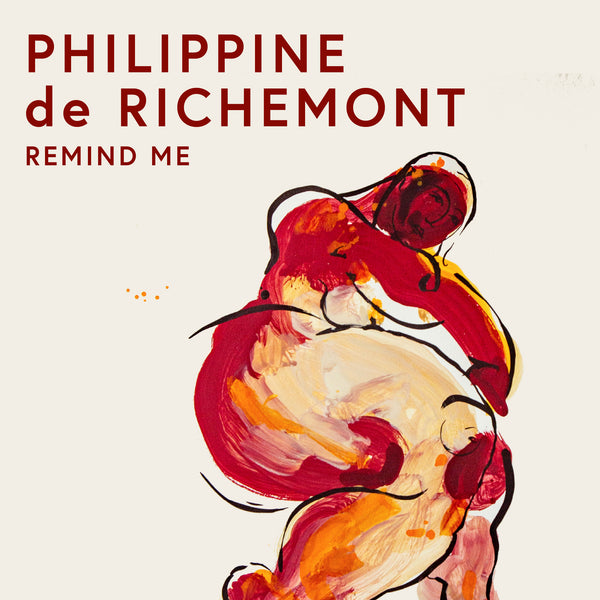 Philippine de Richemont · Remind Me